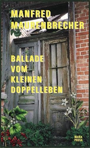 Ballade vom kleinen Doppelleben