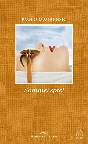 Sommerspiel: Roman