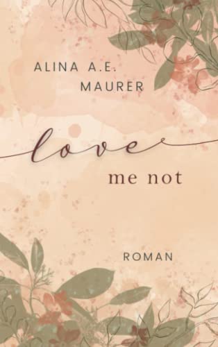 Love Me Not von Bookmundo Direct