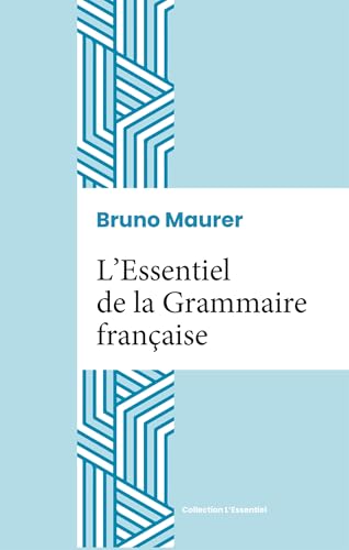 L'Essentiel de la Grammaire française von IGGYBOOK