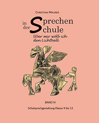 Sprechen in der Schule. Klasse 9-12: Dichtung in der Oberstufe, Hölderlins Weg, Lyrik im 20. Jahrhundert