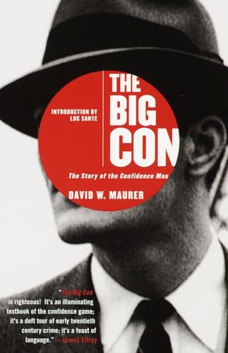 The Big Con: The Story of the Confidence Man von Anchor