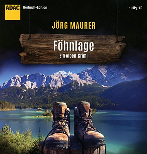 Föhnlage (ADAC Hörbuch Edition 2017)