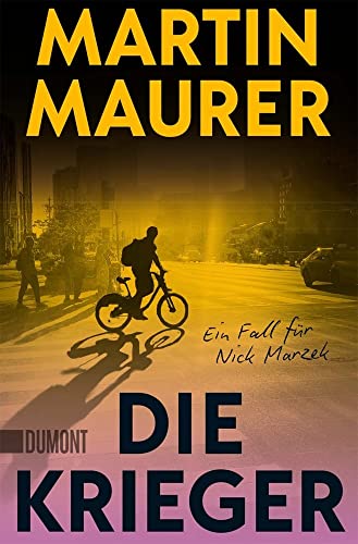 Die Krieger: Ein Fall für Nick Marzek (Nick Marzek ermittelt, Band 1)