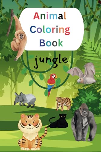 Animal Coloring Book: Jungle von Independently published