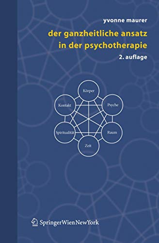 Der ganzheitliche Ansatz in der Psychotherapie