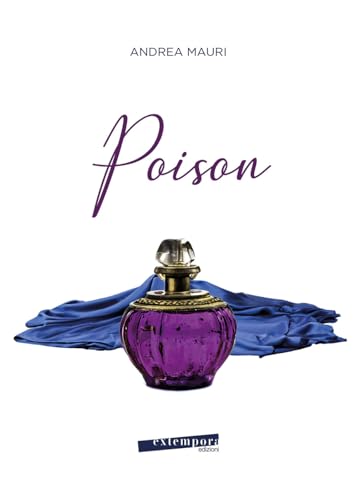 Poison Poison von Extempora