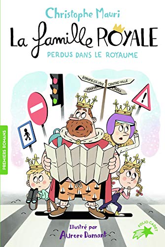 La famille royale 8: Perdus dans le royaume