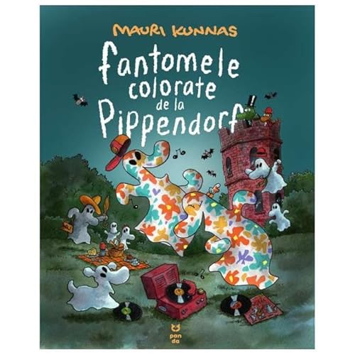 Fantomele Colorate De La Pippendorf von Pandora M
