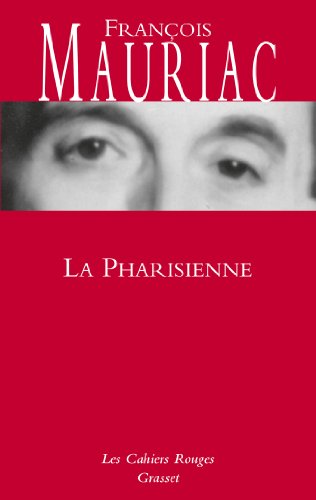 La pharisienne: roman