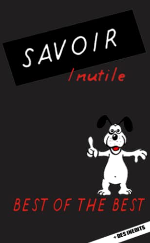 Best of the best de Savoir Inutile von Lulu Press, Inc.