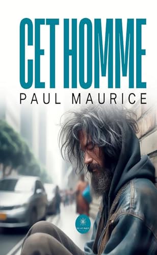 Cet homme von LE LYS BLEU EDITIONS SAS