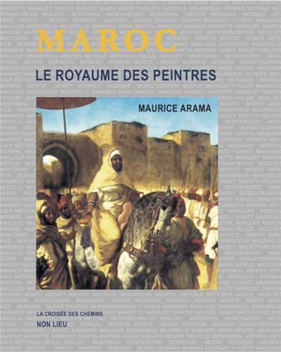 Maroc - Le royaume des peintres von NON LIEU
