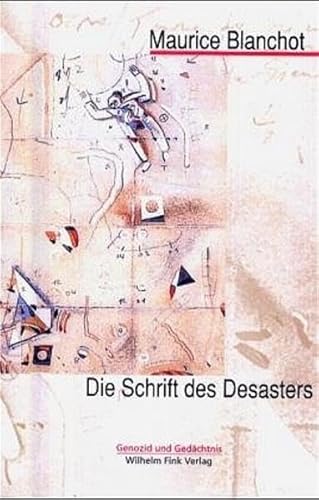 Die Schrift des Desasters (Genozid und Gedächtnis) von Brill | Fink