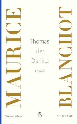 Thomas der Dunkle: Roman (Französische Bibliothek)