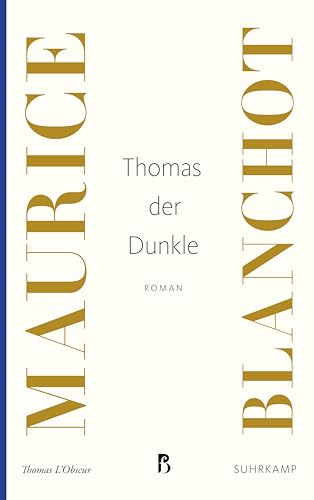 Thomas der Dunkle: Roman (Französische Bibliothek)