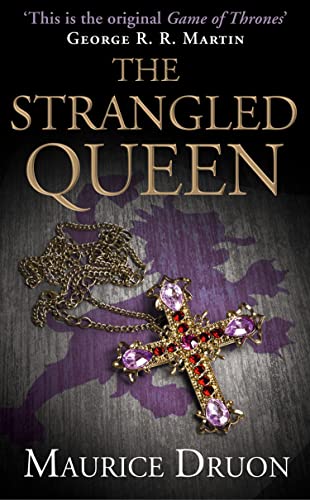 The Strangled Queen (The Accursed Kings, Book 2)