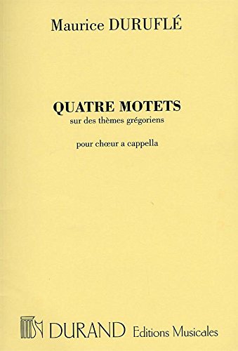 Motets thèmes Grégoriens Op.10/1-4 - Cht(SATB)