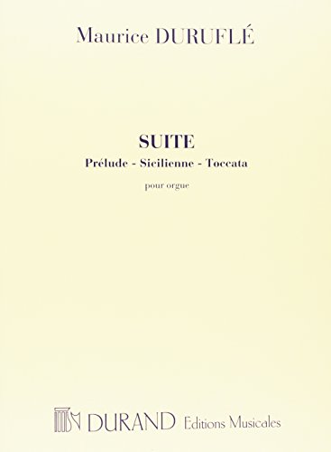 SUITE (PRELUDE - SICILIENNE - TOCCATA) OP. 5 ORGUE