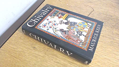 Chivalry von Yale University Press