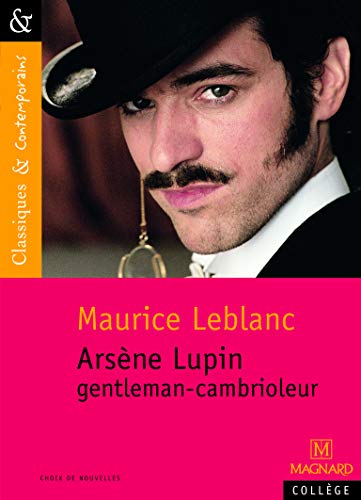 Arsène Lupin gentleman-cambrioleur von MAGNARD