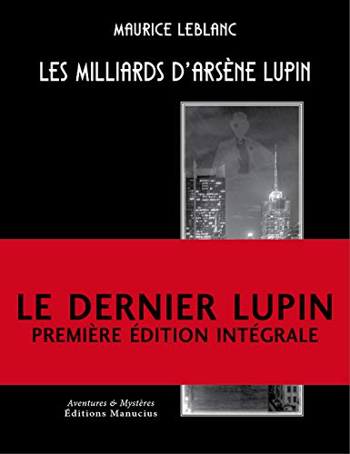 Les Milliards d'Arsène Lupin von MANUCIUS
