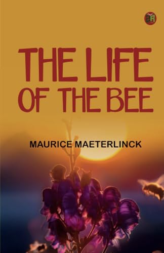 The Life of the Bee von Zinc Read