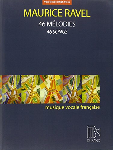 46 Mélodies (High Voice and Piano)