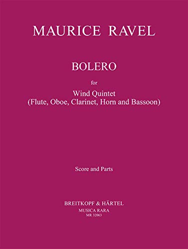 Bolero - Bearbeitung für Bläserquintett (MR 32063): Partitur, Stimmensatz für Holzbläser-Quintett