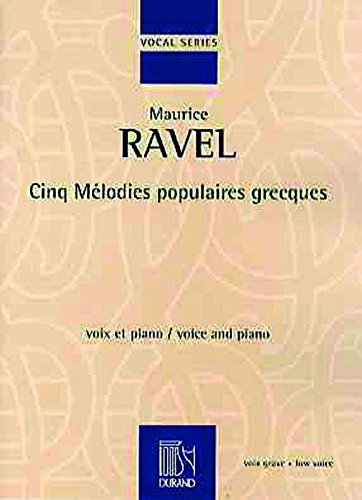 Cinq Melodies Populaires Grecques Cinq Melodies Populaires Grecques