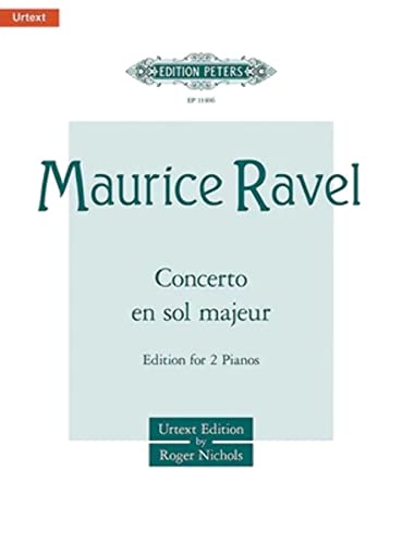 Concerto En Sol Majeur (Piano Concerto in G Major) (Edition for 2 Pianos): Urtext (Edition Peters)