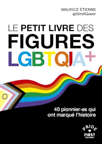 Le Petit livre des figures LGBTQIA+ von FIRST