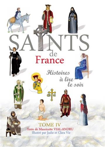 Saints de France : Tome 4 von Editions Saint Jude