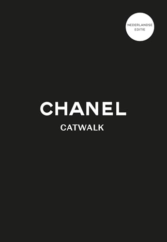 Chanel: catwalk : de complete collecties von Kosmos Uitgevers