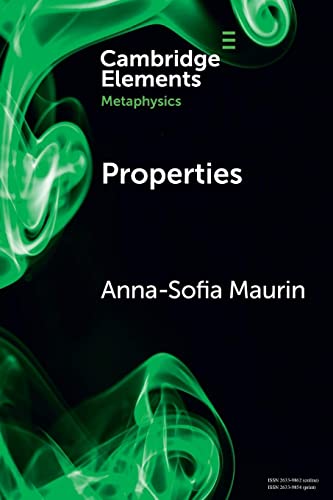 Properties (Cambride Elements: Elements in Metaphysics)
