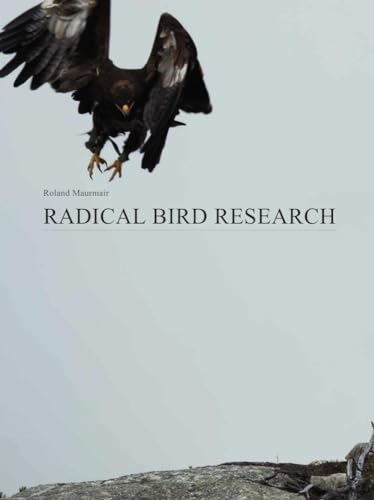 Radical Bird Research von Schlebrügge.Editor