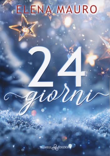 24 giorni (Rainbow) von Triskell Edizioni