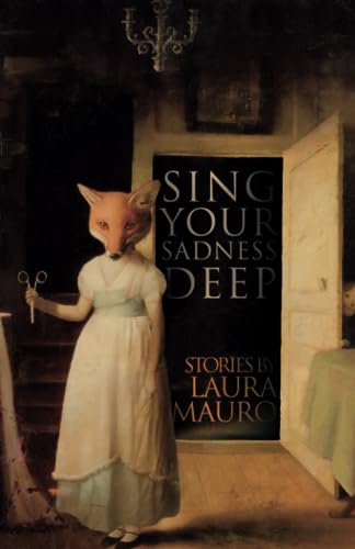 Sing Your Sadness Deep von Undertow Publications
