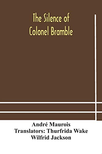 The silence of Colonel Bramble von Alpha Edition