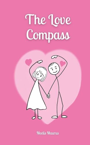 The Love Compass von Book Fairy Publishing