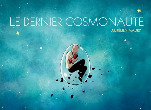 Le dernier cosmonaute - Nouvelle Edition: Nouvelle édition Le dernier cosmonaute - Nouvelle Edition: Nouvelle édition von TANIBIS