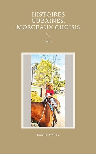Histoires cubaines. Morceaux choisis: recits von BoD – Books on Demand – Frankreich