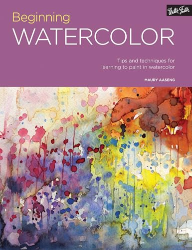 Portfolio: Beginning Watercolor: Tips and techniques for learning to paint in watercolor von Walter Foster Publishing