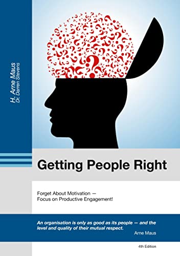 Getting People Right: Forget About Motivation von Books on Demand