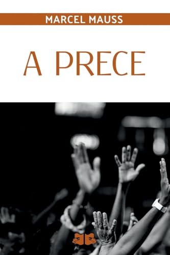 A Prece A Prece von Clube de Autores