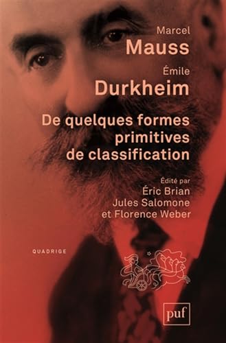 De quelques formes primitives de classification: Contribution à l'étude des représentations collectives De quelques formes primitives de classification: Contribution à l'étude des représentations collectives