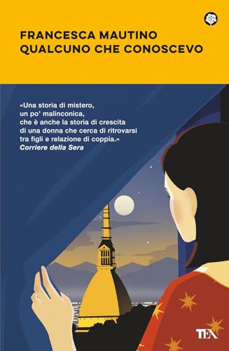 Qualcuno che conoscevo (Narrativa best seller) von TEA