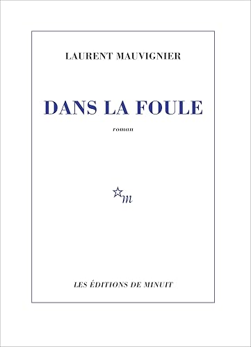 Dans la foule von MINUIT