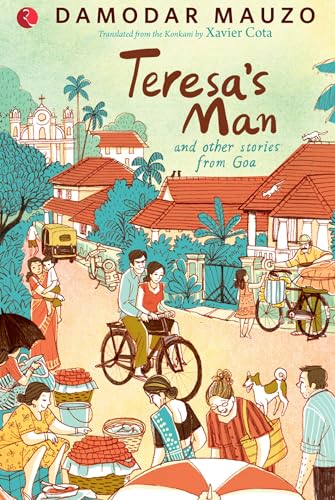 Teresa's Man and Other Stories from Goa von Rupa Publications India