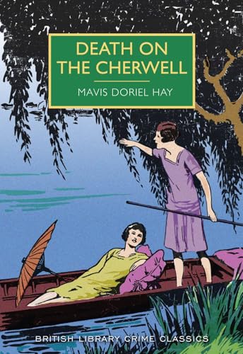 Death on the Cherwell (British Library Crime Classics)